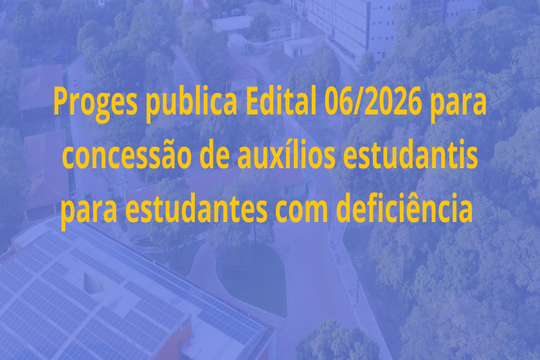 As inscrições para solicitação dos auxílios iniciam dia 17 de março de 2026 e seguem até o dia 23 de março de 2026.